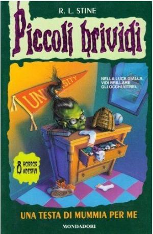 PICCOLI BRIVIDI - UNA TESTA DI MUMMIA PER ME 39